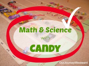 Math and Science Lessons using Candy | Our Journey Westward