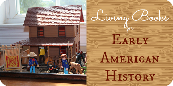 Cindy's top living literature picks for Early American History
