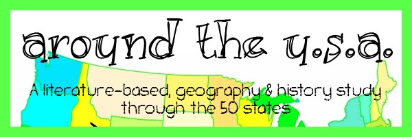 Around the USA Study using living literature to highlight important events, people and facts