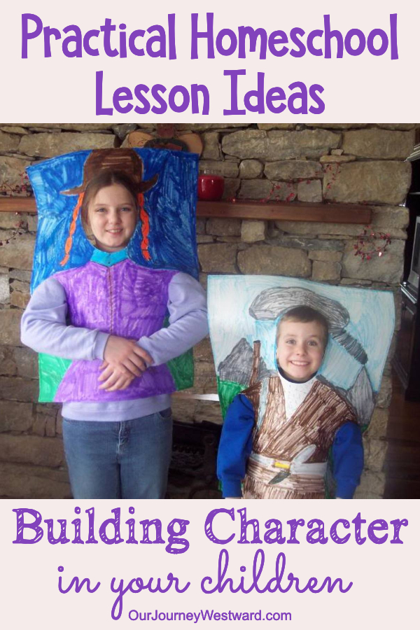 These super practical ideas will help you build character qualities in your homeschool.