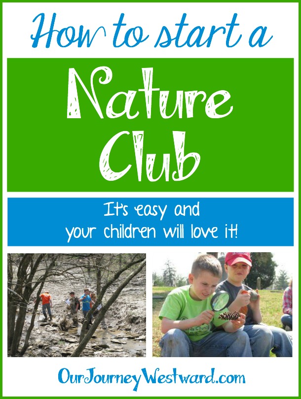 Blog image about "How to Start a Nature Club" with photos of kids exploring a creek and looking through magnifying glasses.